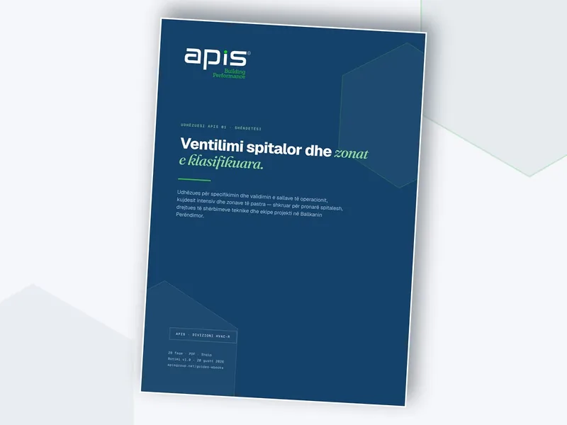 APIS Guide 01 — Ventilimi spitalor dhe zonat e klasifikuara, 29-page PDF