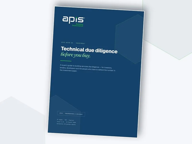 APIS Guide 04 — Technical Due Diligence for Property Acquisition, 27-page PDF