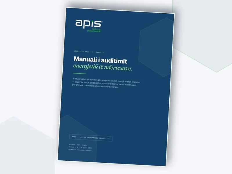APIS Guide 05 — Udhërrëfyesi i auditimit energjetik të ndërtesave, 26-page PDF