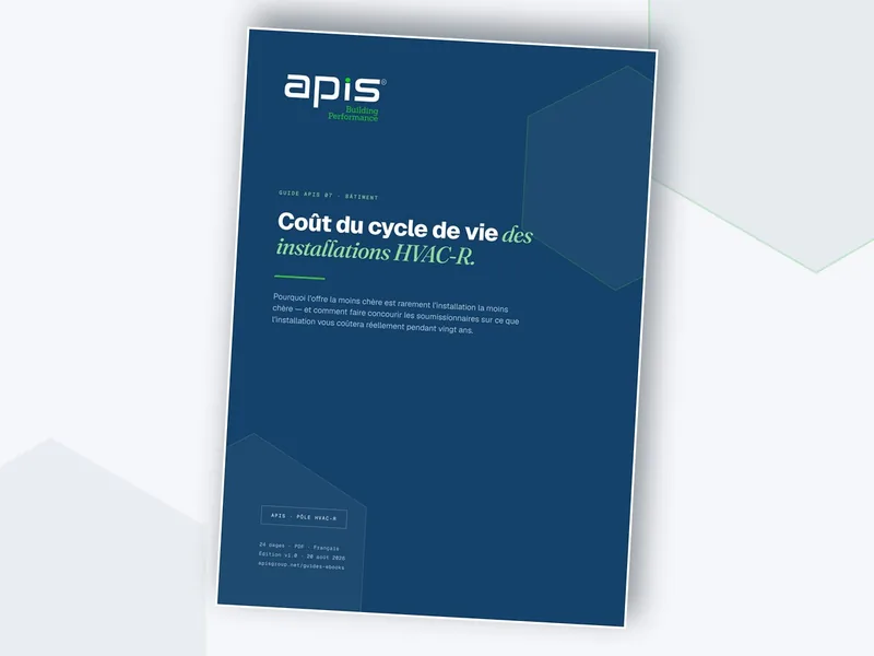 APIS Guide 07 — Coût du cycle de vie CVC-R (CVC-R (HVAC-R)), 24-page PDF